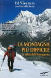 La montagna pi difficile - la sfida dell' Annapurna